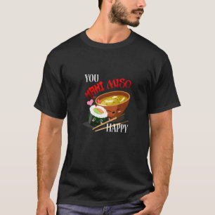 T-shirt Vous Maki Miso Bonheur Nourriture Japonaise Nouill