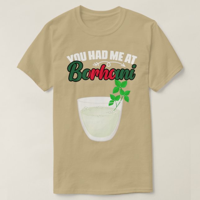 T-shirt Vous M'Avez Drôle Nourriture Bangladaise Borhani B (Design devant)