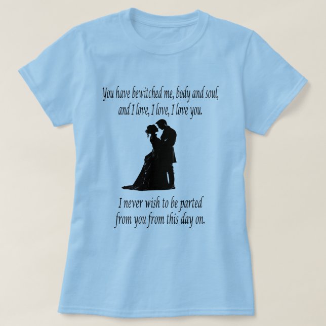 T-shirt Vous m'avez envoûté corps et âme Citation (Design devant)