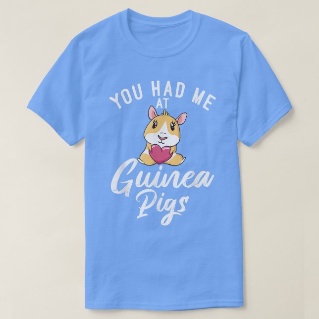 T-shirt Vous m'avez eu à Cute Guinea Pigs (Design devant)