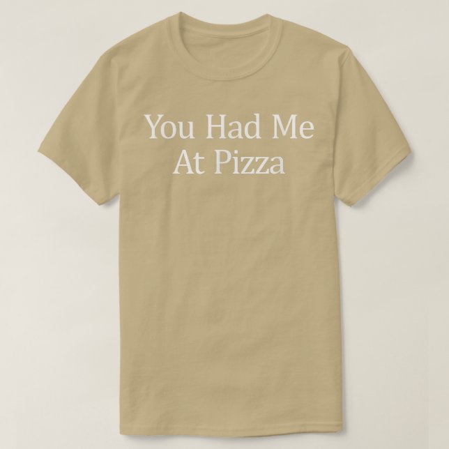 T-shirt Vous M'Avez Eu À La Pizza 38096190 (Design devant)