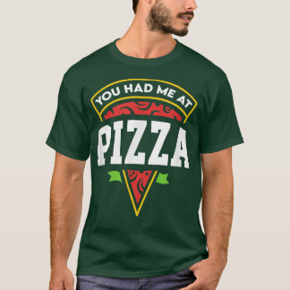 T-shirt Vous M'Avez Eu À La Pizza 38216191