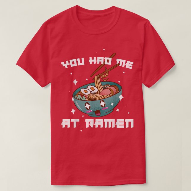 T-shirt Vous M'Avez Eu À Ramen (Design devant)