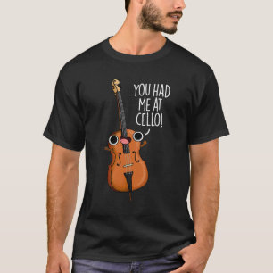 T-shirt Vous M'Avez Eu Au Cello Funny Music Pun Dark BG