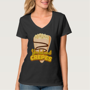 T-shirt Vous m'avez eu aux crêpes dessert français crêpes