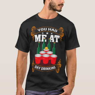 T-shirt Vous M'Avez Fait Boire Le Jour Hommes Femmes