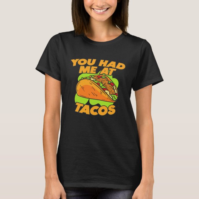 T-shirt Vous M'Avez Fait Citer À Tacos : (Devant)