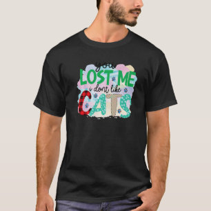 T-shirt Vous m'avez perdu Je n'aime pas Chats Graphic Patc
