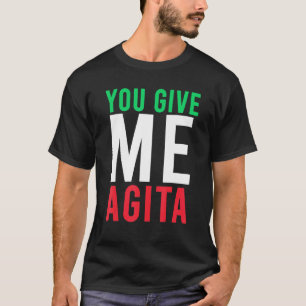 T-shirt Vous Me Donnez Agita Humour Citation Italien