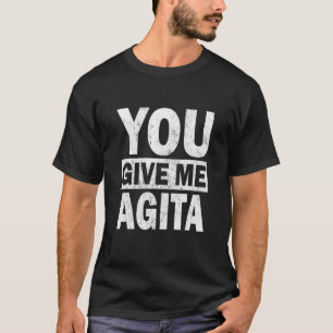 T-shirt Vous Me Donnez Agita Humour Citation Italien 8