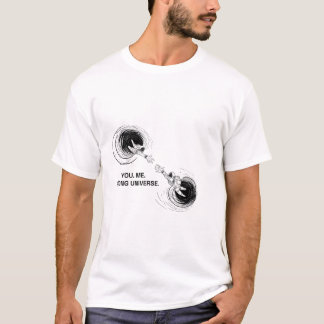 T-SHIRT VOUS. MOI. MAUVAIS UNIVERS.