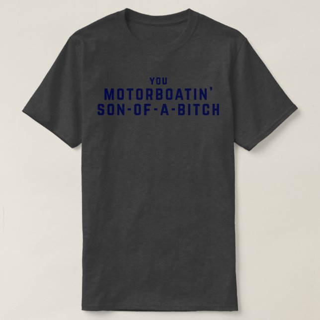 T-shirt Vous motoratin sonofabitch (Design devant)