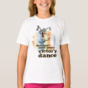 T-shirt Vous n'avez pas besoin de pantalons pour la danse 
