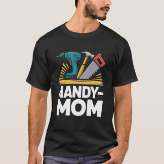 T-shirt Vous n'avez pas besoin d'un homme bricoleur si vou