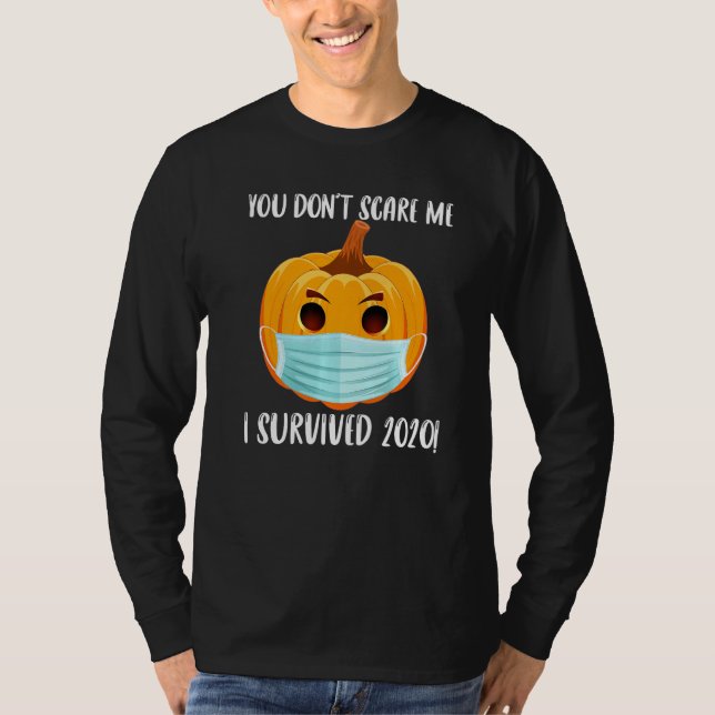 T-shirt Vous N'Avez Pas Peur Moi J'Ai Survécu Halloween 20 (Devant)