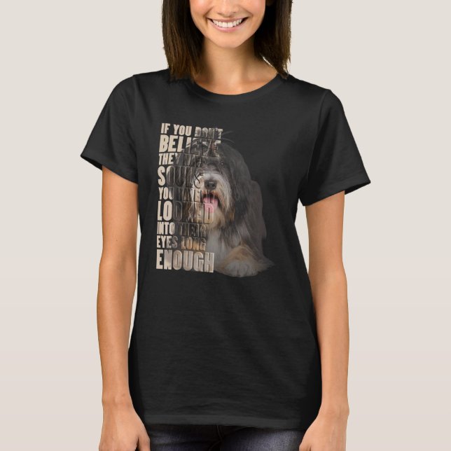 T-shirt Vous ne croyez pas qu'ils ont des âmes Tibétain Te (Devant)