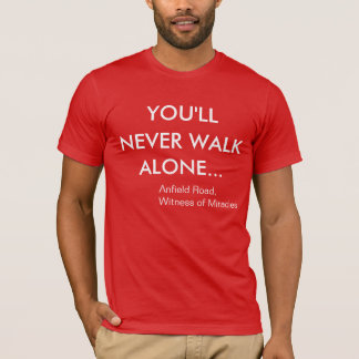 T-shirt Vous ne marcherez jamais de Liverpool