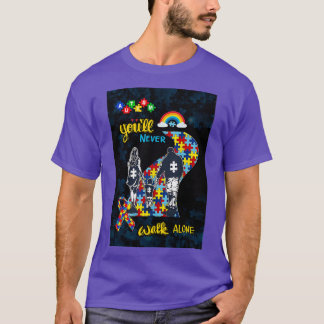 T-shirt Vous Ne Marcherez Jamais Seul Son Autisme Matte Ve