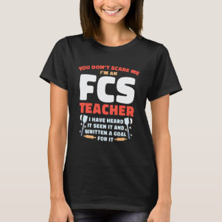 T-shirt Vous ne me faites pas peur, je suis un professeur