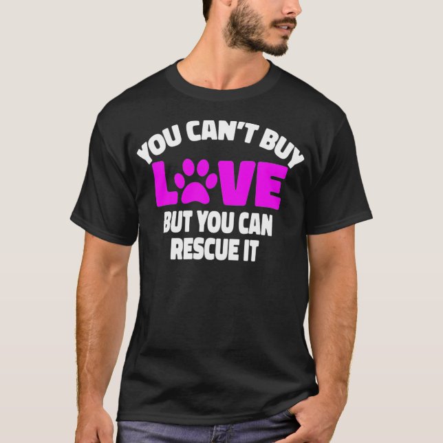 T-shirt Vous Ne Pouvez Pas Acheter L'Amour Mais Vous Pouve (Devant)