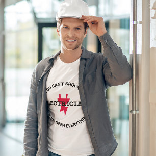 T-shirt Vous ne pouvez pas choquer un électricien