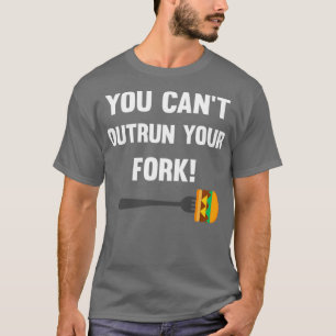 T-shirt Vous ne pouvez pas dépasser votre fourche