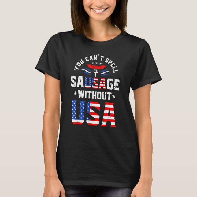 T-shirt Vous Ne Pouvez Pas Évoquer Saucisse Sans Usa Hotdo (Devant)