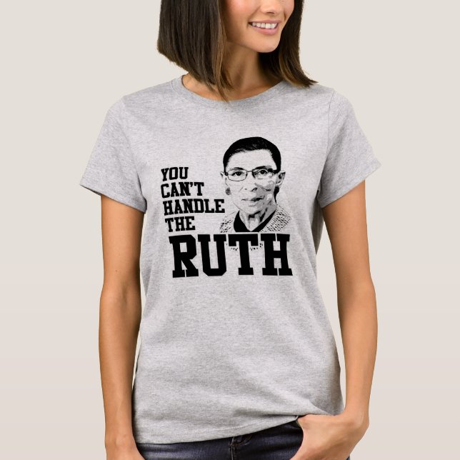 T-shirt Vous ne pouvez pas manipuler Ruth (Devant)