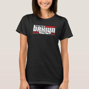 T-shirt Vous ne pouvez pas m'arrêter Brklyn Core Dnm