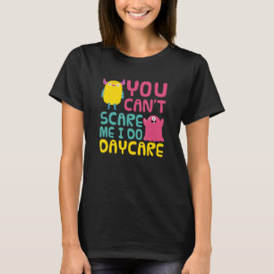T-shirt Vous ne pouvez pas me faire peur Enseignant Garder