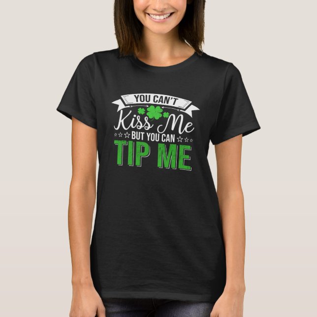T-shirt Vous ne pouvez pas m'embrasser, mais vous pouvez m (Devant)