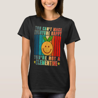 T-shirt Vous ne pouvez pas rendre tout le monde heureux vo