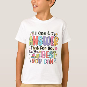 T-shirt Vous ne pouvez pas répondre que pour vous faire le