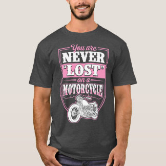 T-shirt Vous N'Êtes Jamais Perdu Sur Un Moto Classique Mot