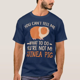 T-shirt Vous n'êtes pas mon Guinéen Rodent Rodent Cavy Fur
