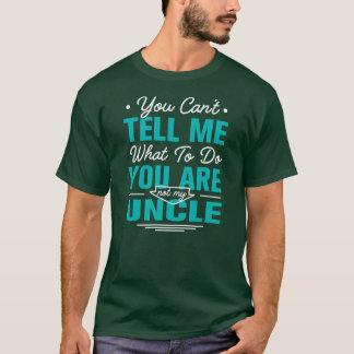 T-shirt Vous N'Êtes Pas Mon Oncle Drôle Humour Des Petits-