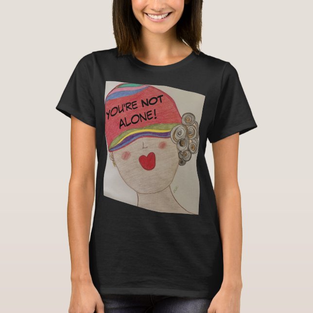 T-shirt Vous n'êtes pas seul (Devant)