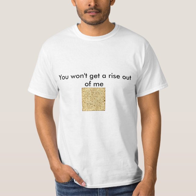 T-shirt Vous n'obtiendrez pas une hausse hors de moi (Devant)