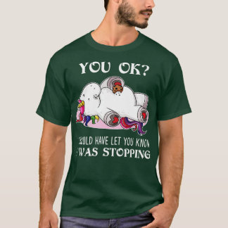 T-shirt Vous Ok J'Aurais Dû Vous Faire Connaître Unicorn F
