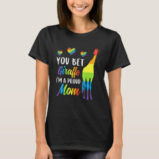 T-shirt Vous Pariez Giraffe Je Suis Fier Maman Pride Lgbt