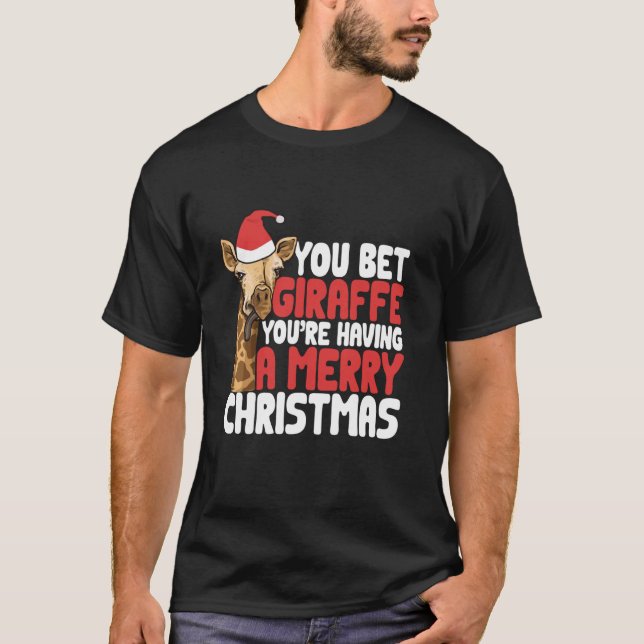 T-shirt Vous pariez Giraffe Vous avez un joyeux Gi de Noël (Devant)