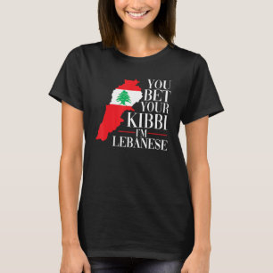 T-shirt Vous pariez votre Kibbi Je suis Libanais