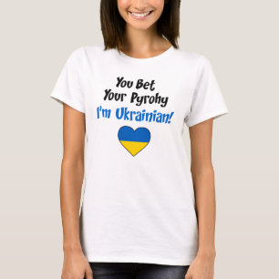 T-shirt Vous pariez votre Pyrohy Je suis Ukrainien