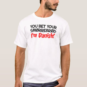 T-shirt Vous pariez votre Smorrebrod que je suis danois
