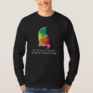 T-shirt Vous pensez avoir ressenti une véritable peur Dou