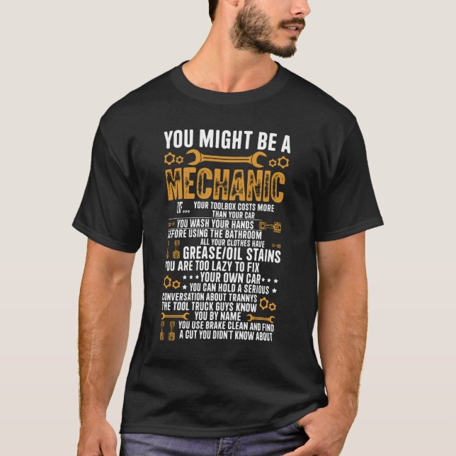 T-shirt Vous Pourriez Être Un Mécanicien Si Le Mécanique D (Devant)
