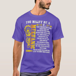 T-shirt Vous Pourriez Être Un Mécanicien Si Les Raisons Po