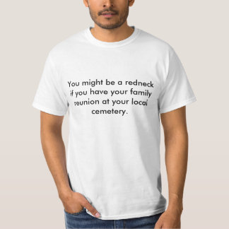 T-shirt Vous pourriez être un plouc si vous avez votre