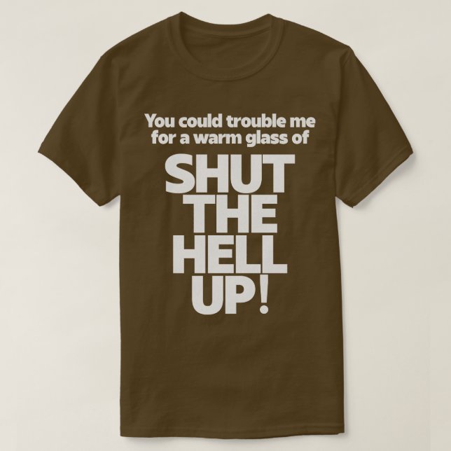 T-shirt Vous pourriez me déranger pour un verre chaud de F (Design devant)