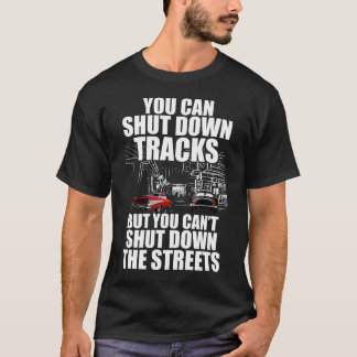 T-shirt Vous pouvez éteindre les traces mais vous ne pouve
